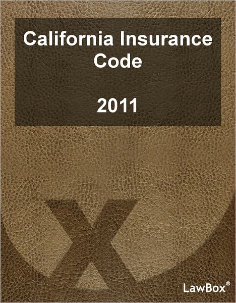 California Insurance Code 2011