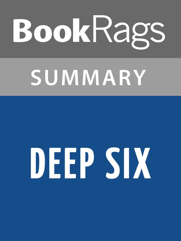 Deep Six by Clive Cussler l Summary & Study Guide