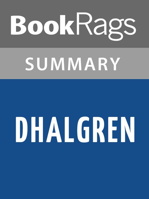Dhalgren by Samuel R. Delany l Summary & Study Guide