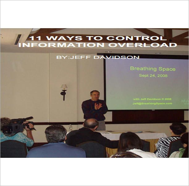 11 Ways to Control Information Overload