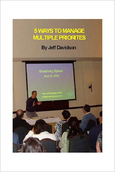 5 Ways to Manage Multiple Priorities