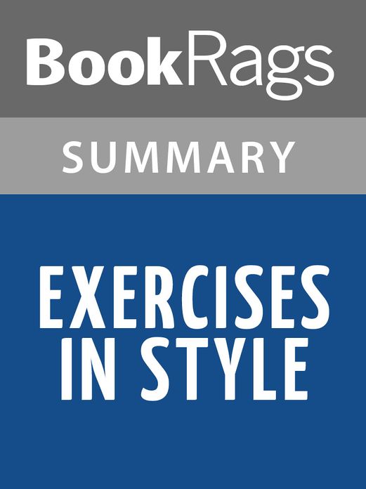 Exercises in Style by Raymond Queneau l Summary & Study Guide
