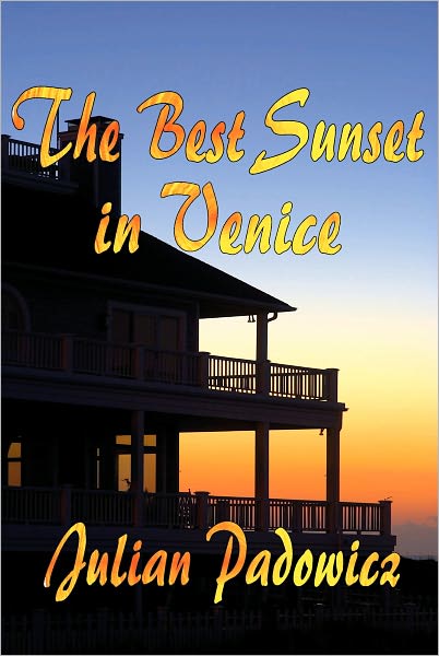 The Best Sunset in Venice