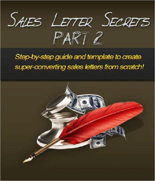 Sales Letter Secrets - Part 2