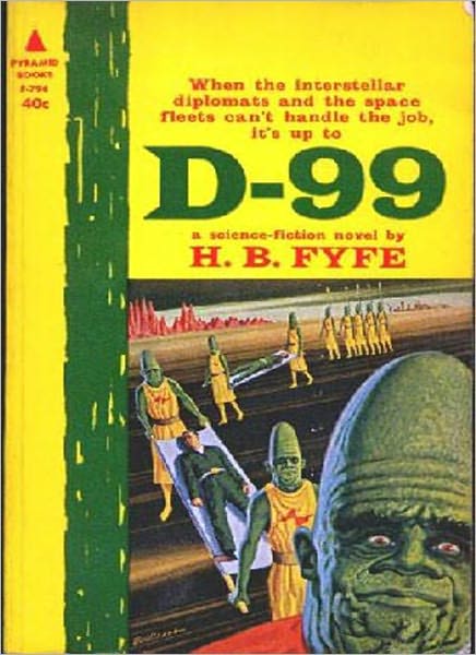 D-99: A Science Fiction/Pulp Classic By Horace Brown Fyfe!