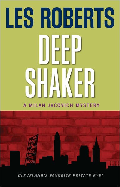 Deep Shaker (Milan Jacovich Mysteries #3)