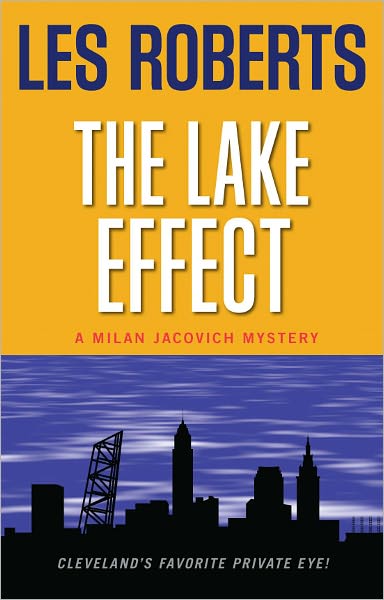 The Lake Effect (Milan Jacovich Mysteries #5)
