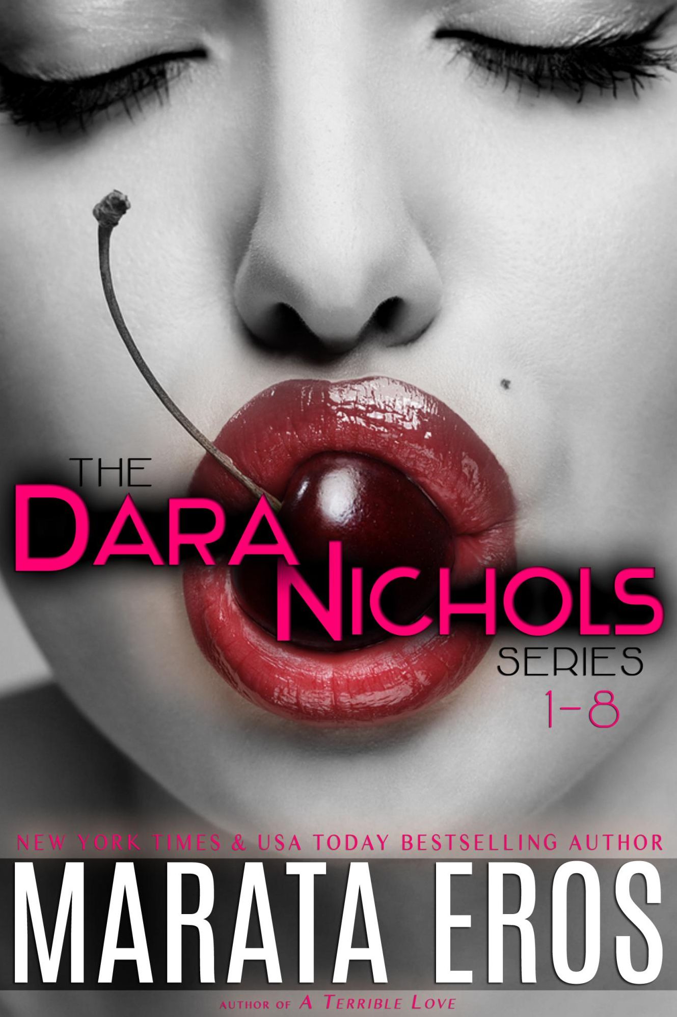 The Dara Nichols Series Boxed Set ( Stories 1-8): Erotic Menage Romance MFM/FF