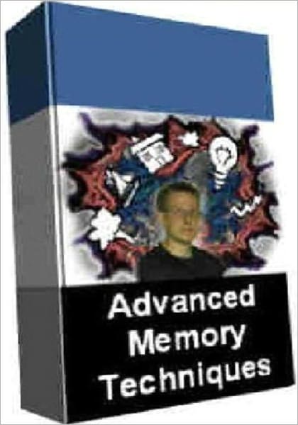 Study Guide eBook - Advanced Memory Techniques - Want to improve your Memory Skills?