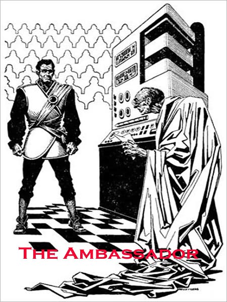 The Ambassador: A Science Fiction/Short Story Classic By Sam Merwin!