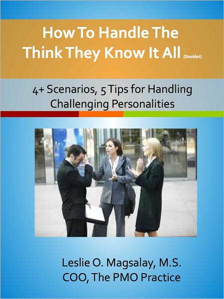 How To Handle The Think They Know It All [Booklet]