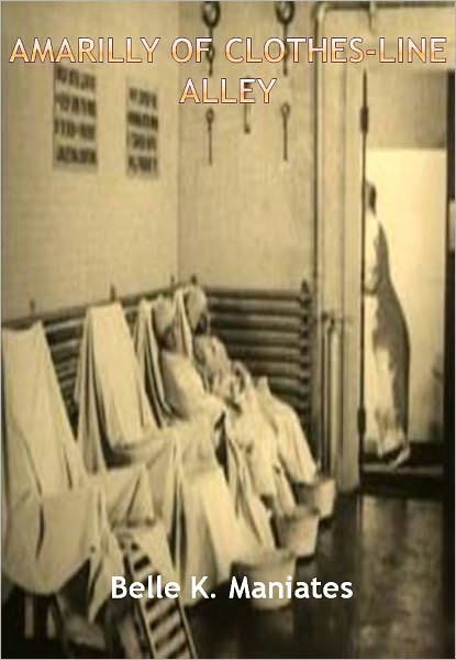 Amarilly of Clothes-line Alley w/ Direct link technology(A Romantic Story)