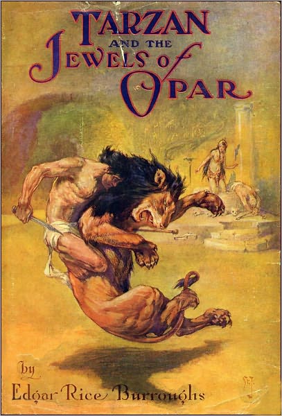 Tarzan Series: Tarzan and the Jewels of Opar by Edgar Rice Burroughs (Tarzan Classic Books Collection - Book #5 with Original Cover)