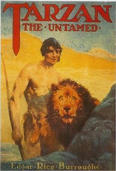 Tarzan Series: Tarzan the Untamed by Edgar Rice Burroughs (Tarzan Classic Books Collection - Book #7 with Original Cover)