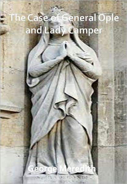The Case of General Ople and Lady Camper w/ Direct link technology (A Romantic Novel)