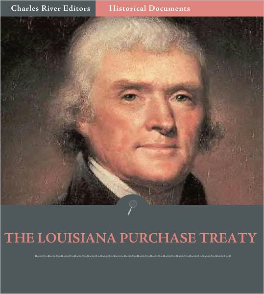 The Louisiana Purchase Treaty