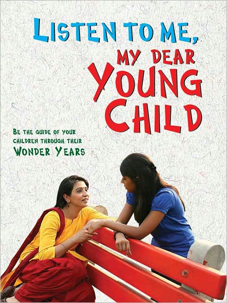 LISTEN ME My Dear Young Child