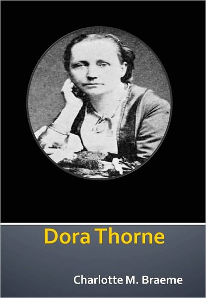 Dora Thorne w/ Direct link technology (A Romantic Story)