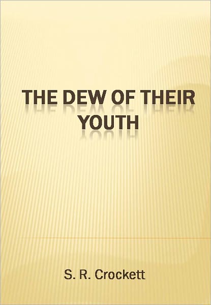 The Dew of Their Youth w/ Direct link technology (A Romantic Story)