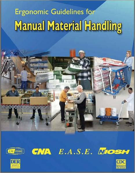 Ergonomic Guidelines for Manual Material Handling