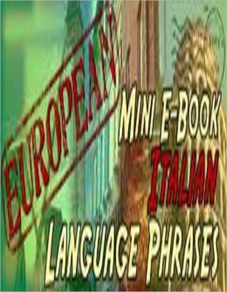Italian Language Phrases - Fast Learn Italian Phrases