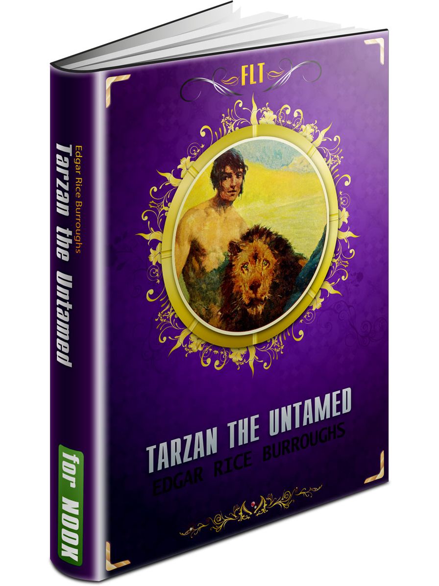 Tarzan the Untamed Tarzan Series #7