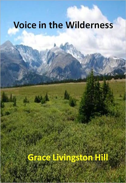 Voice in the Wilderness w/ Direct link technology (A Classic western novel)