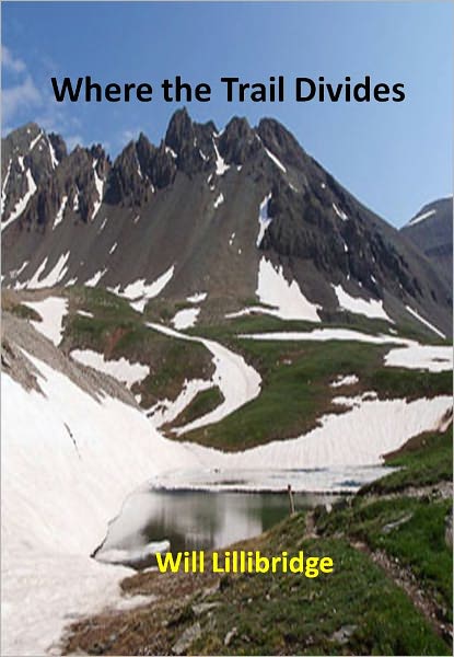 Where the Trail Divides w/ Direct link technology (A Classic Western Story)