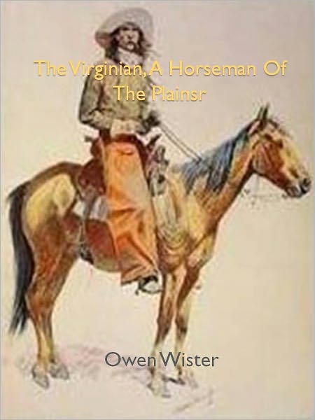 The Virginian, A Horseman Of The Plainsr w/ Direct link technology (A Classic Western Tale)