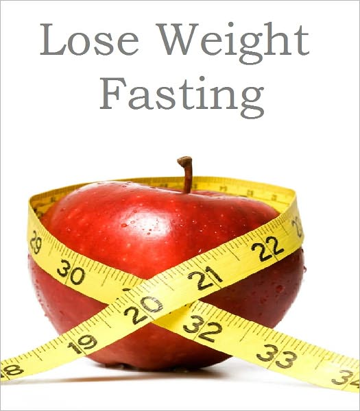 Lose Weight Fasting