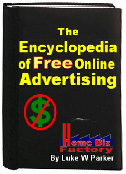 The Encyclopedia of Free Online Advertising