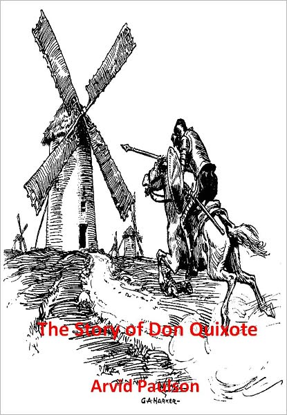 The Story of Don Quixote w/ Direct link technology (A Classic Saga)
