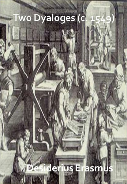 Two Dyaloges (c. 1549) w/ Direct link technology (A Classic Legend)