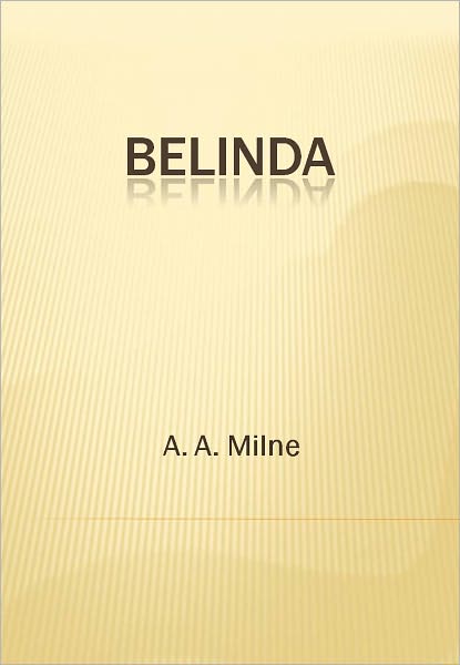 Belinda w/ Direct link technology (A Classic Drama Play)