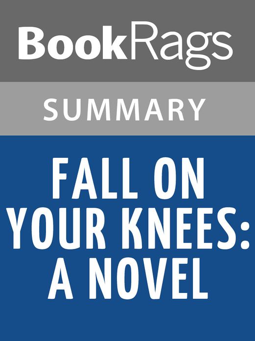 Fall on Your Knees by Ann-Marie MacDonald l Summary & Study Guide
