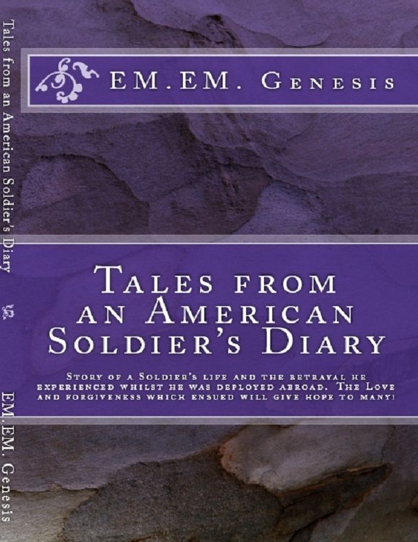 TALES FROM AN AMERICAN SOLDIER’S DIARY