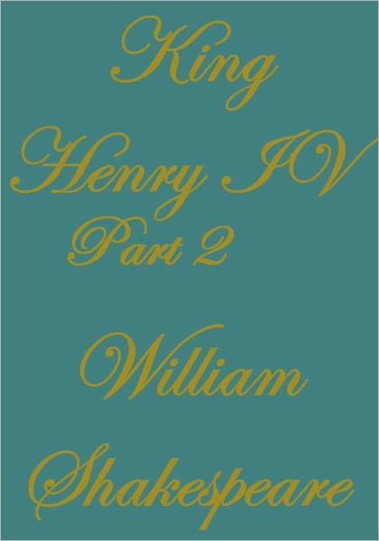KING HENRY IV, SECOND PART