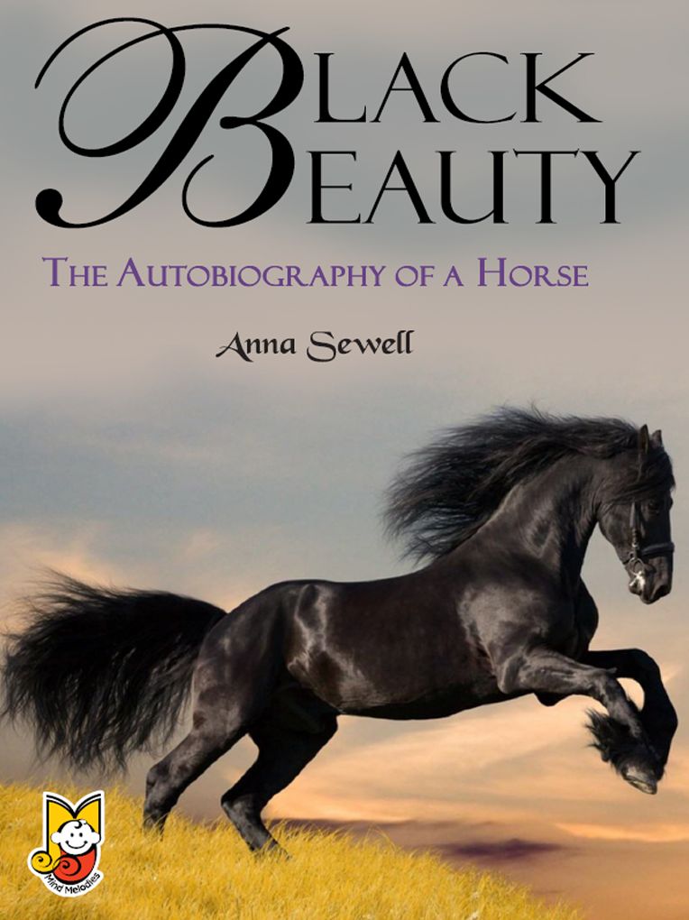 Black Beauty The Autobiography of a Horse