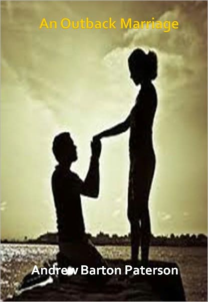 An Outback Marriage w/ Direct link technology (A Romantic Story)