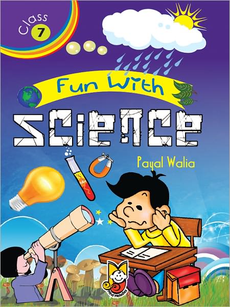 Fun With Science Class 7