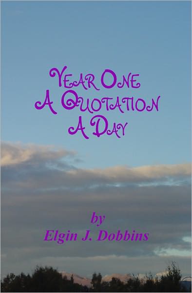 Year One - A Quotation A Day