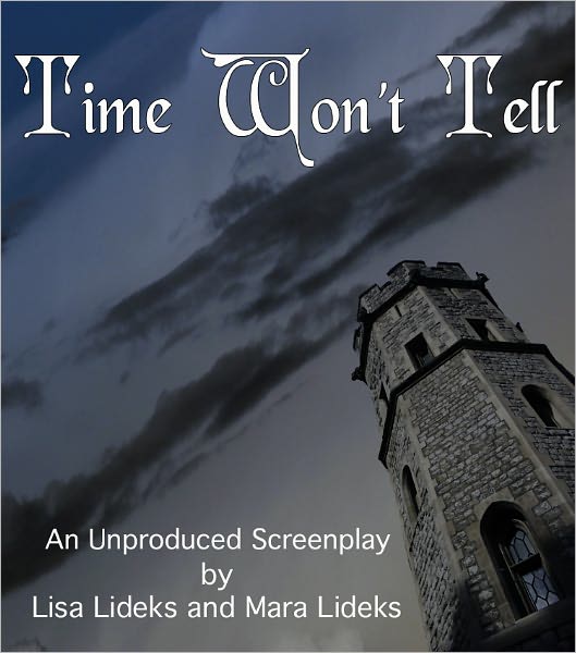 Time Won't Tell