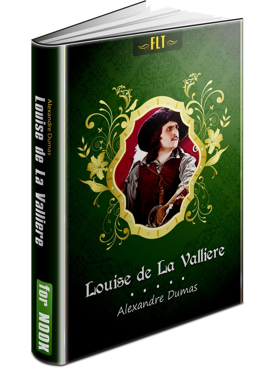 Louise de La Valliere - d'Artagnan Romances #5