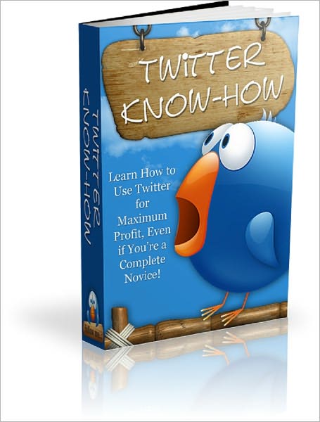 Twitter Know-How