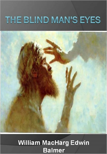 The Blind Man's Eyes w/ Direct link technology (A Romantic Story)