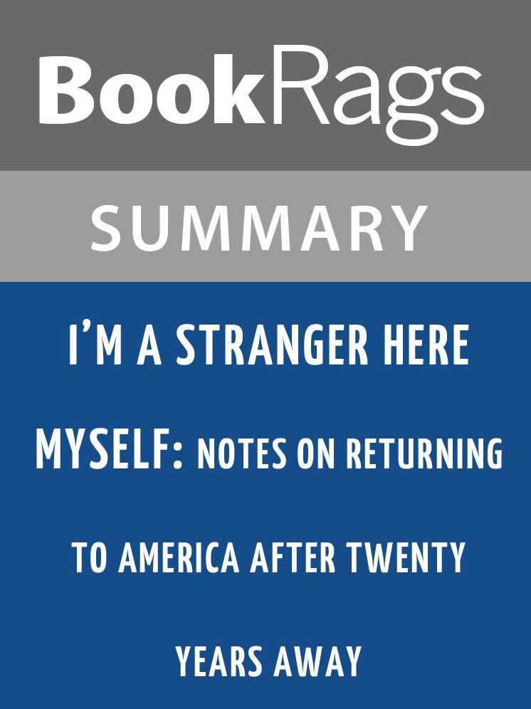 I'm a Stranger Here Myself: Notes on Returning to America After Twenty Years Away by Bill Bryson l Summary & Study Guide