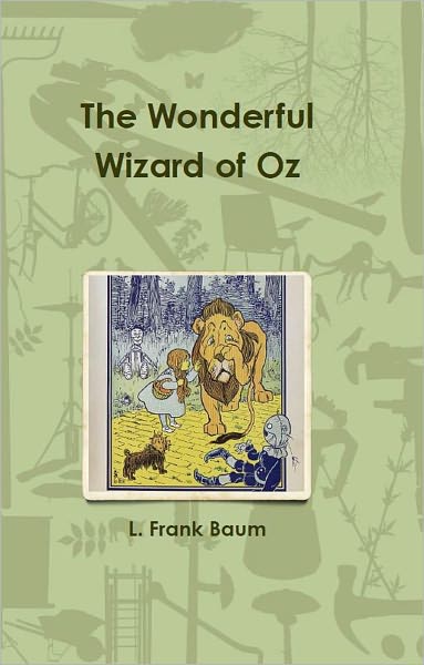 The Wonderful Wizard of Oz
