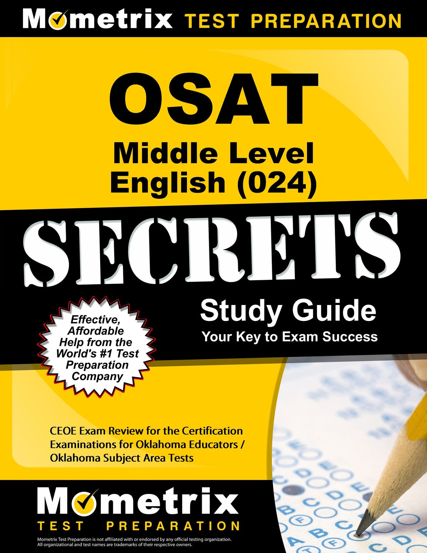 OSAT Middle Level English (024) Secrets Study Guide: CEOE Exam Review for the Certification Examinations for Oklahoma Educators / Oklahoma Subject Area Tests