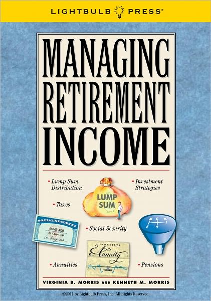 Managing Retirement Income
