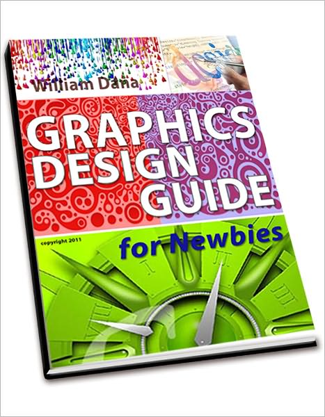 Graphics Design Guide for Newbies